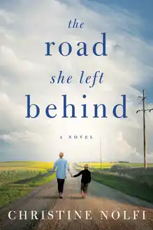 Cover of The road she left behind: a novel