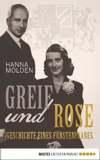Cover of Greif und Rose: Geschichte eines Fuerstenpaares