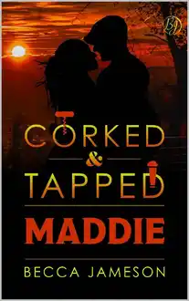 Cover of Maddie (Corked and Tapped Book 8)