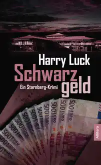 Cover of Schwarzgeld - Ein Starnberg-Krimi
