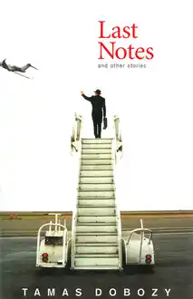 Cover of Last notes and other stories