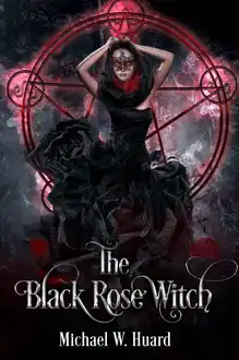 Cover of The Black Rose Witch