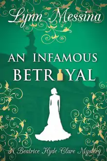 Cover of An Infamous Betrayal