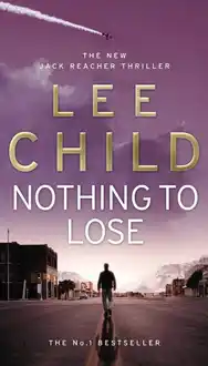 Cover of Nothing to Lose (Jack Reacher #12)