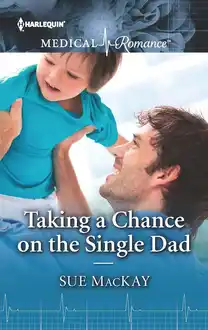 Cover of Taking a Chance on the Single Dad