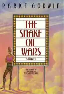 Cover of The snake oil wars, or, Scheherazade Ginsberg strikes again