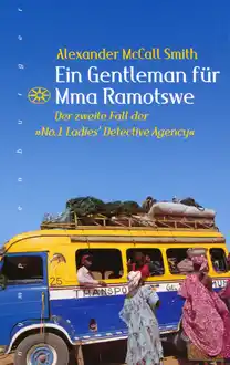 Cover of No 1 Ladies' Detective Agency 02: Ein Gentleman für Mma Ramotswe