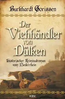 Cover of Der Viehhaendler von Duelken: Historischer Kriminalroman vom Niederrhein: roman