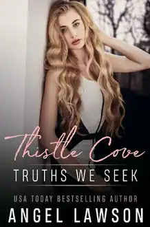 Cover of Truths We Seek: Young Adult Murder Mystery Romance (Thistle Cove Book 4)