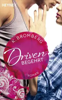 Cover of Driven. Begehrt