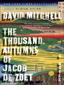 Cover of The thousand autumns of Jacob De Zoet: a novel: novel