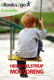 Cover of Mors dreng: e-novelle