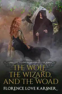 Cover of The Wolf, the Wizard, and the Woad