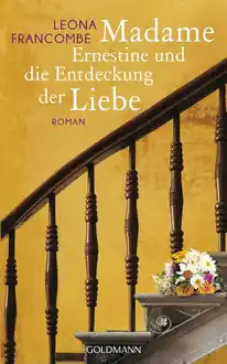Cover of Madame Ernestine und die Entdeckung der Liebe