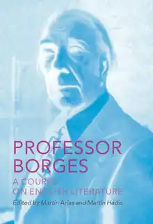 Cover of Professor Borges: a course on English literature