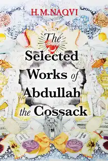 Cover of The Selected Works of Abdullah the Cossack