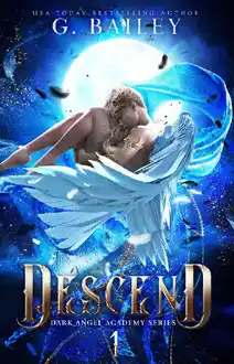 Cover of Descend (Dark Angel Academy Book 1)