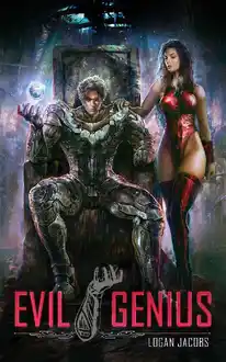 Cover of Evil Genius: Becoming the Apex Supervillain