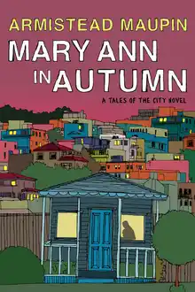 Cover of Mary Ann in Autumn: A Tales of the City Novel