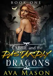 Cover of Carrie and the Dastardly Dragons: a Paranormal Romance