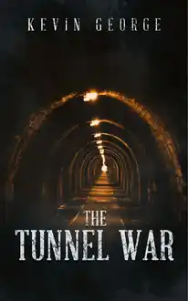 Cover of The Tunnel War