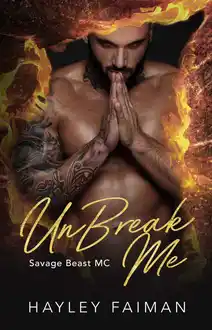 Cover of UNBREAK ME: SAVAGE BEAST MC 2