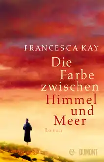 Cover of Die Farbe zwischen Himmel und Meer