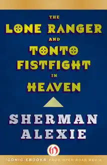 Cover of Lone Ranger and Tonto Fistfight in Heaven