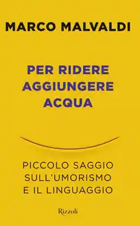 Cover of Per ridere aggiungere acqua