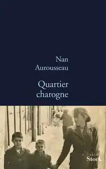 Cover of Quartier charogne