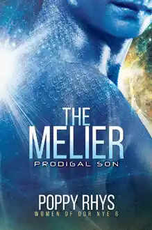 Cover of The Melier: Prodigal Son (Women of Dor Nye Book 6)