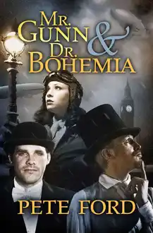 Cover of Mr Gunn and Dr Bohemia