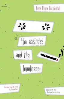 Cover of the easiness and the loneliness