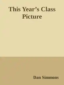 Cover of This Year’s Class Picture