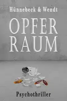 Cover of Opferraum: Psychothriller (German Edition)