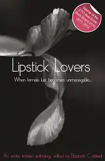 Cover of LIPSTICK LOVERS: a collection of twenty lesbian erotic stories