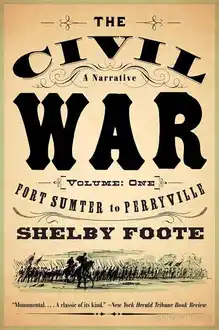 Cover of The Civil War: A Narrative: Volume 1: Fort Sumter to Perryville