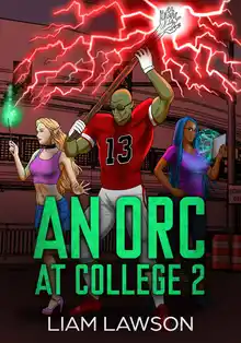 Cover of An Orc at College 2: A Contemporary Sword and Sorcery Harem Fantasy