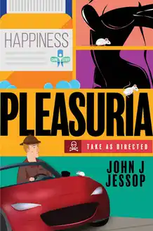 Cover of Pleasuria: Take as Directed