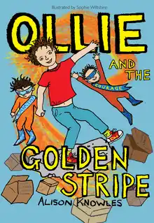 Cover of Ollie and the Golden Stripe 2016