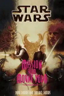 Cover of Star Wars: Jedi Prince 4: Mission From Mount Yoda