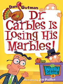 Cover of Dr. Carbles Is Losing His Marbles!