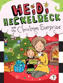 Cover of Heidi Heckelbeck and the Christmas Surprise