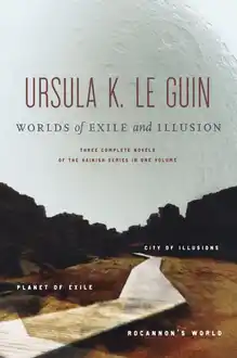 Cover of Worlds of Exile and Illusion: Rocannon's World, Planet of Exile, City of Illusions