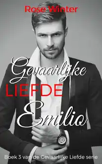 Cover of Gevaarlijke liefde 3 (Emilio)