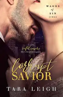 Cover of Corrupt Savior (Wages of Sin Book 2)
