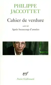 Cover of Cahier de verdure/Après beaucoup d'années