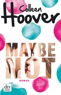 Cover of Maybe Not