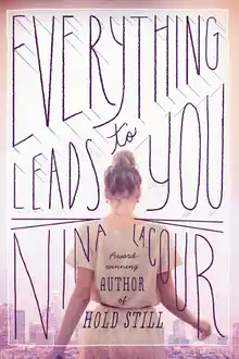 Cover of Everything Leads to You